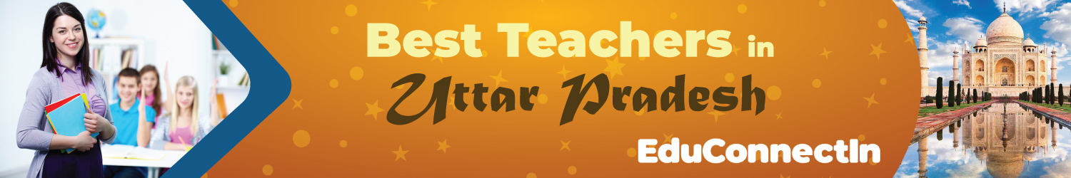 Best Teacher in Uttar Pradesh